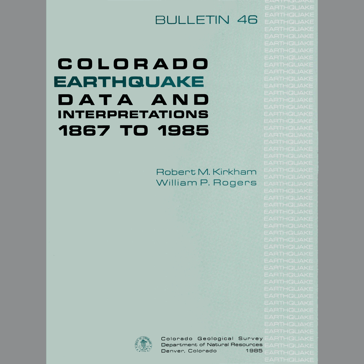 B-46 Colorado Earthquake Data and Interpretation