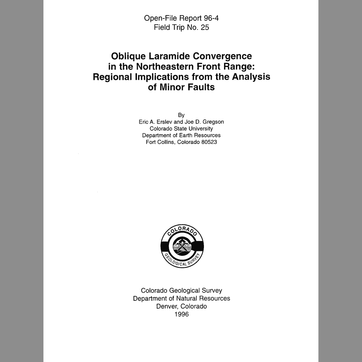 OF-96-04-25 Oblique Laramide Convergence in the Northeastern Front Range: Regional Implications from the Analysis of Minor Faults